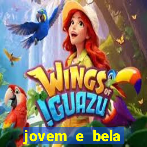 jovem e bela dublado download